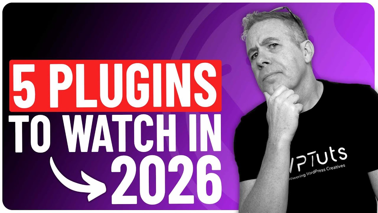 The Best WordPress Plugins To Watch in