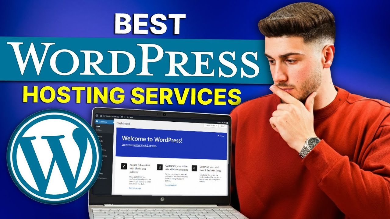 Best WordPress Hosting Services What You Need and What