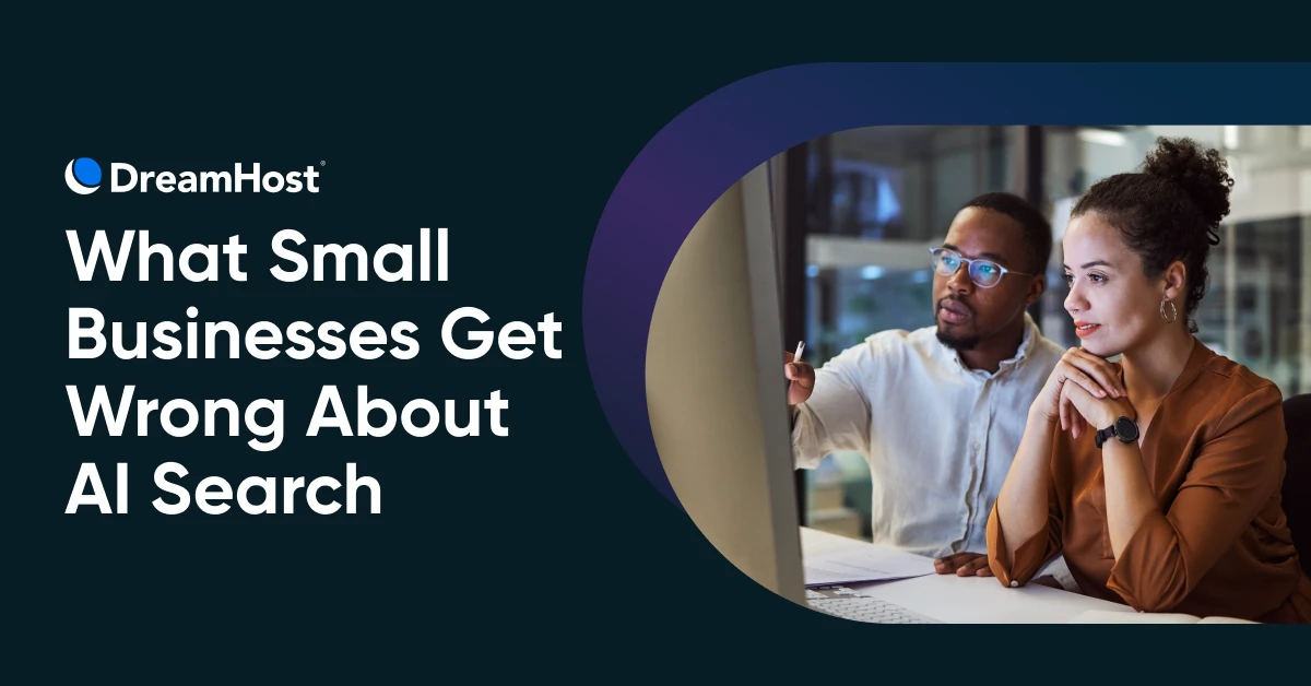What Small Businesses Get Wrong About AI Search