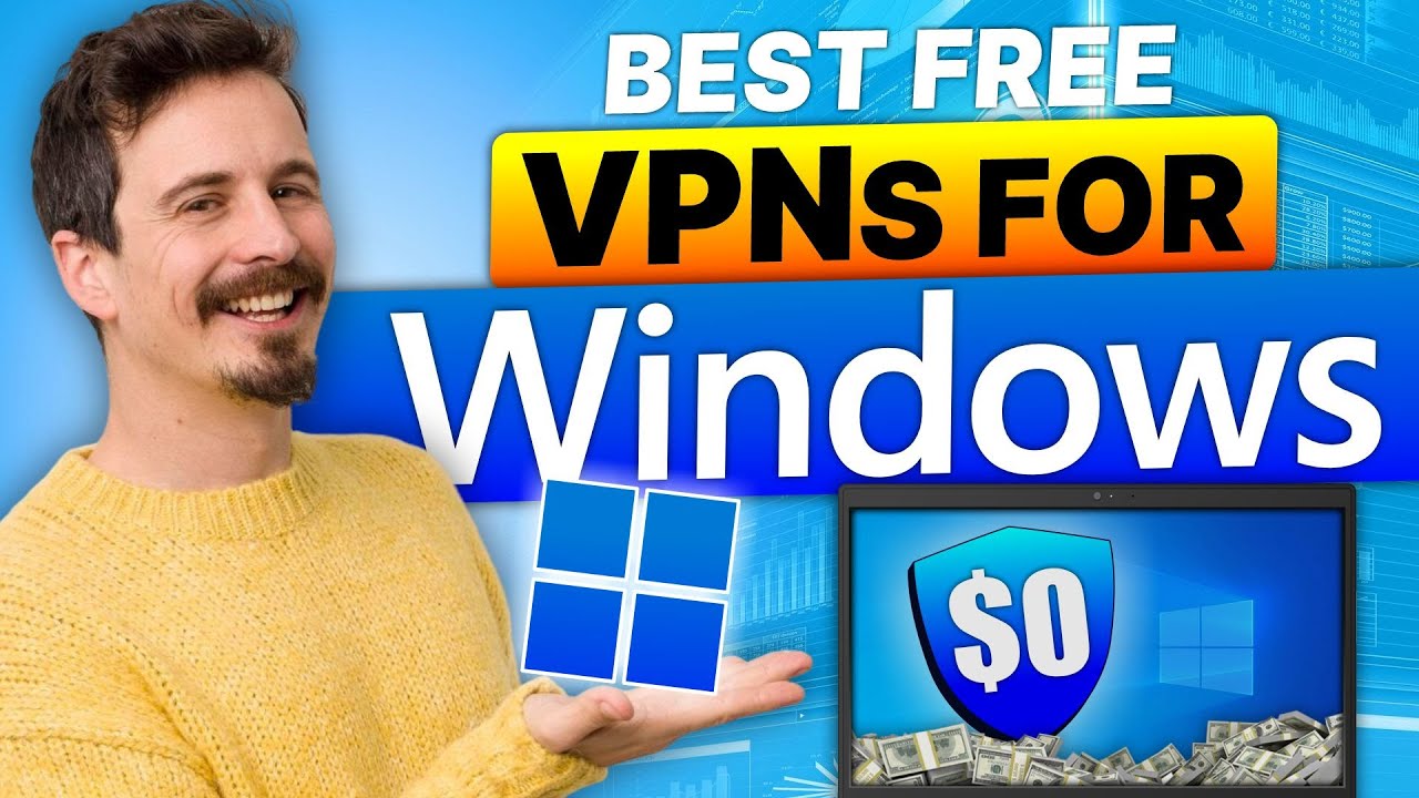 Best Free VPN For Windows: Most Trusted Services