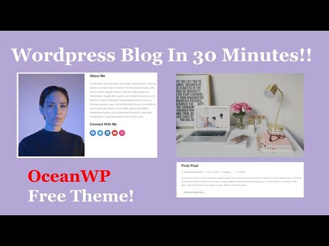 OceanWP Wordpress Theme Blog Tutorial | Best Free Wordpress Theme