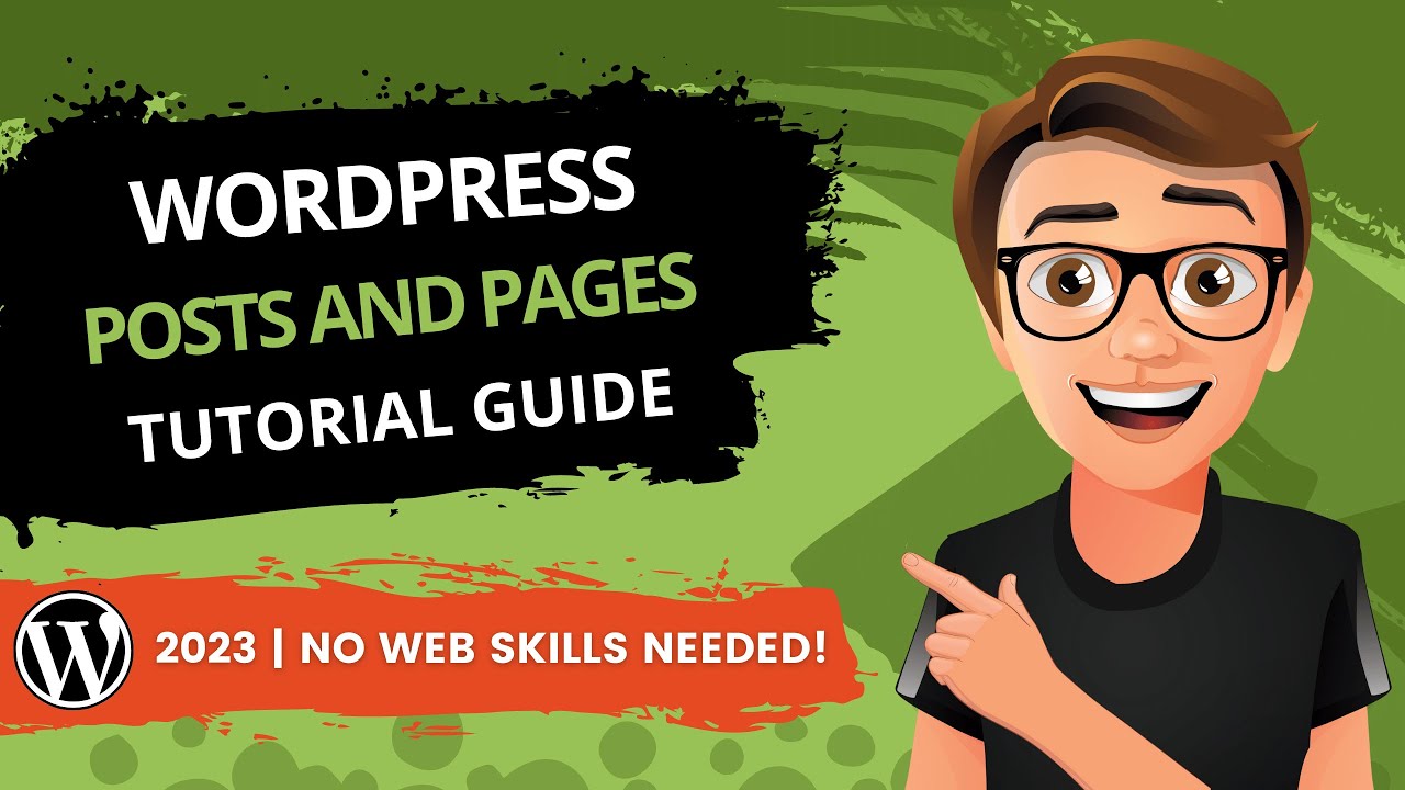 WordPress Posts And Pages Tutorial [2022]