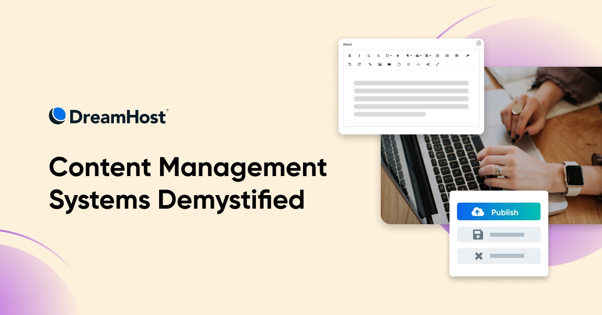 CMS Hosting Guide: Content Management Systems