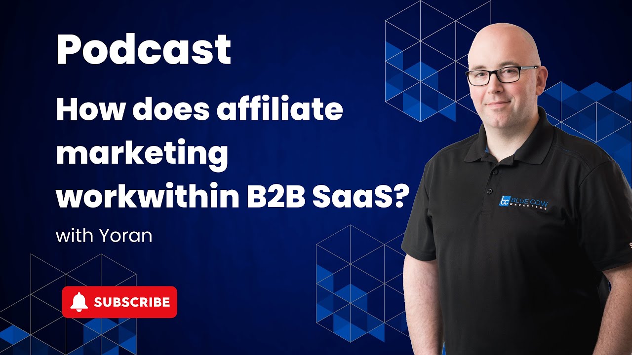 How does affiliate marketing workwithin B2B SaaS?