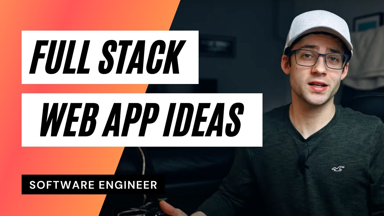 3 Full Stack Web App Ideas for Developers | Software