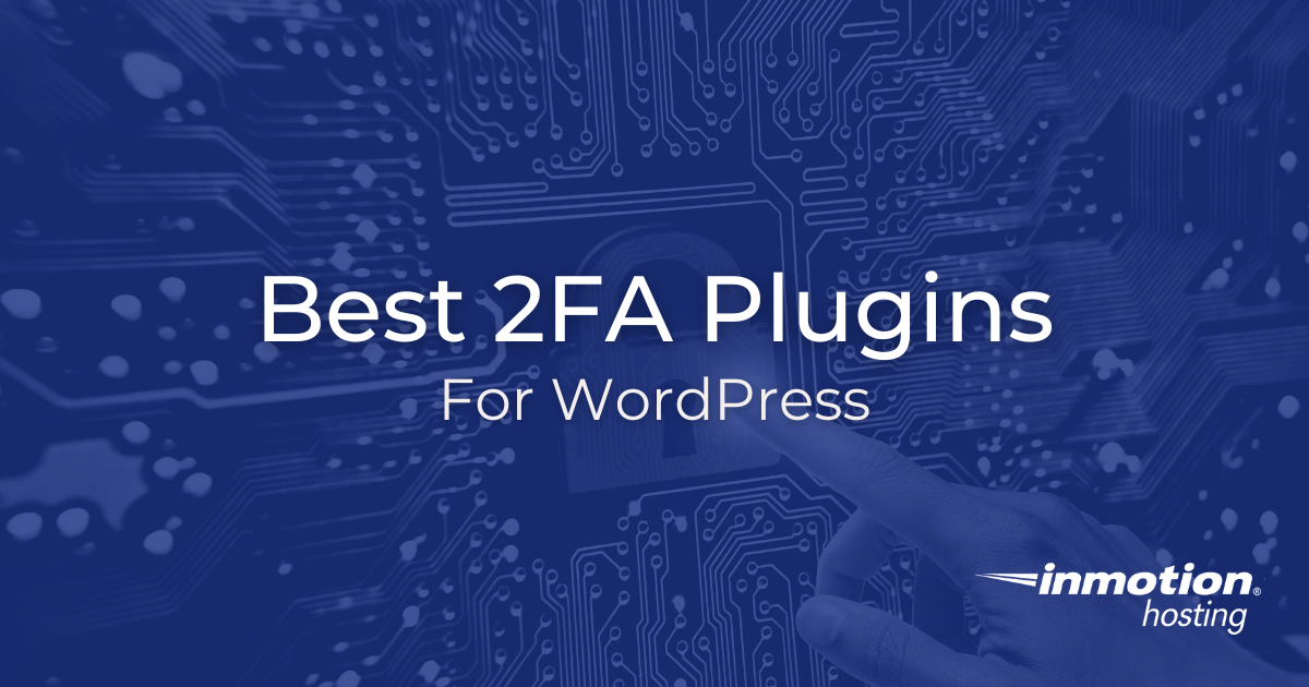 Best Two-Factor Authentication Plugins for WordPress - Hero Image
