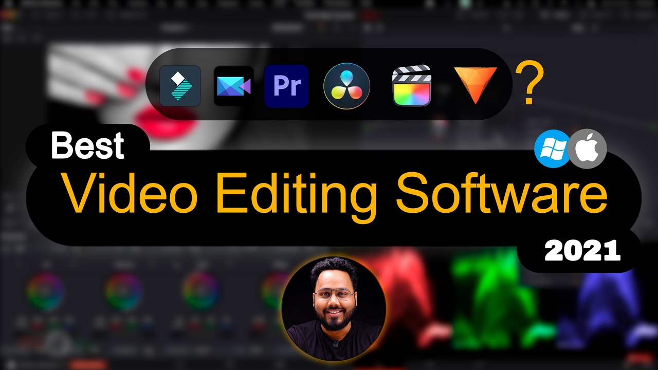 Best Video Editing Software 2021 | Windows / Mac
