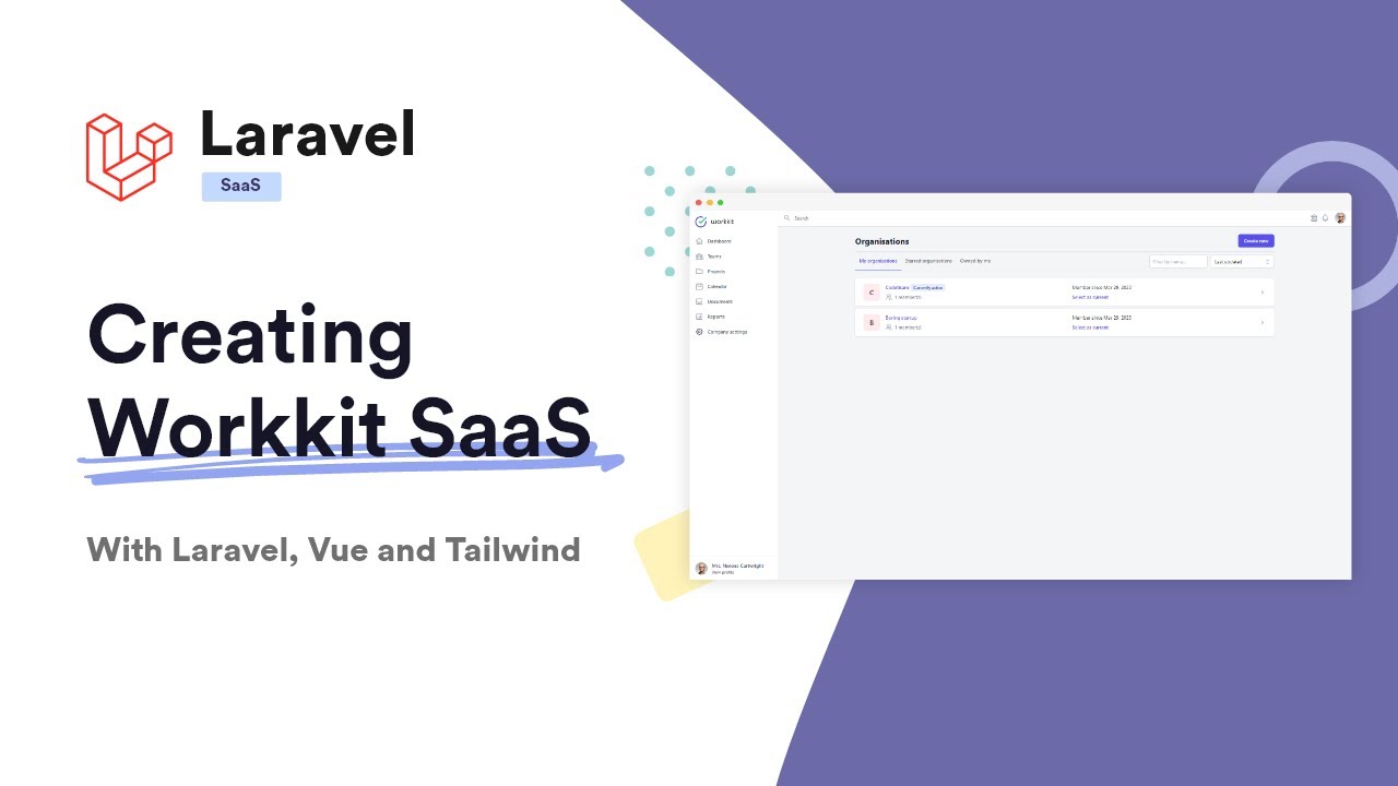 Building Laravel SaaS - Workkit #1: Project setup (Laravel, Vue,