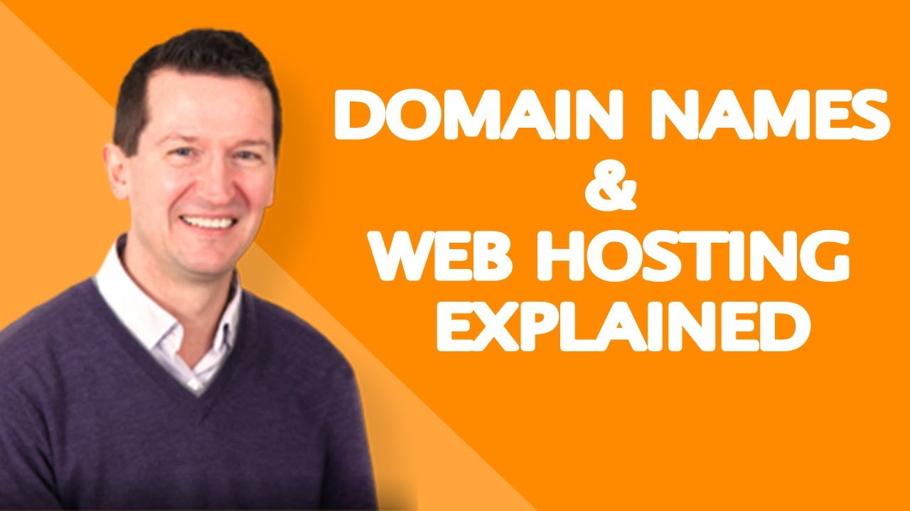Domain Names & Web Hosting Explained