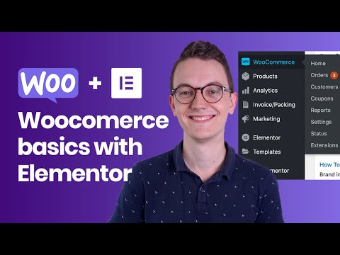 The Basics for WooCommerce with Elementor Pro - Everything you