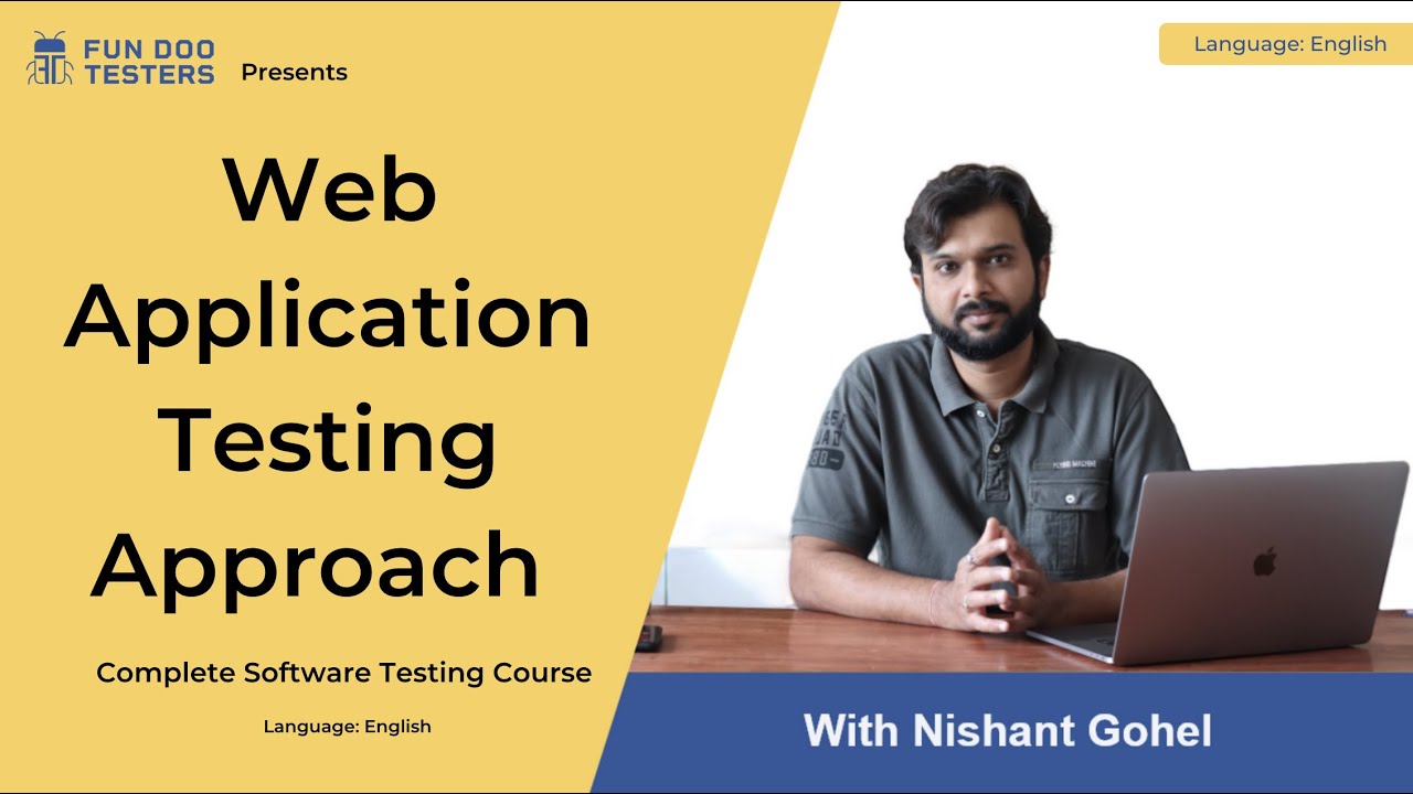Software Testing Tutorial - Web application testing approach - web