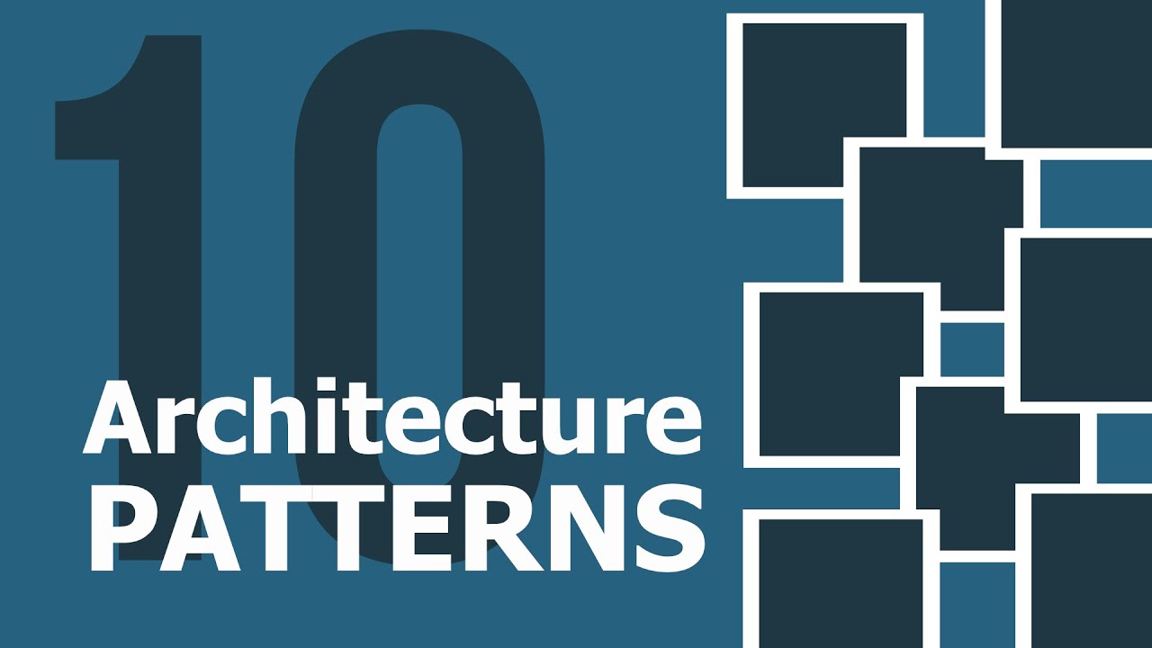 10 Architecture Patterns Used In Enterprise Software Development Today