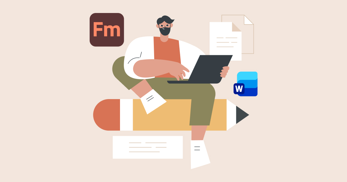 FrameMaker vs Word: When to Switch for Technical Docs