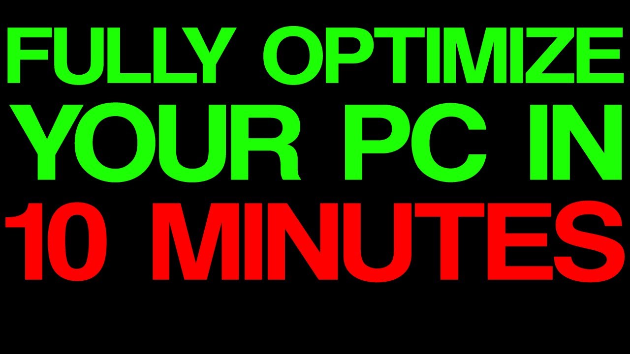 How to Fully Optimize Your PC for Gaming in 10